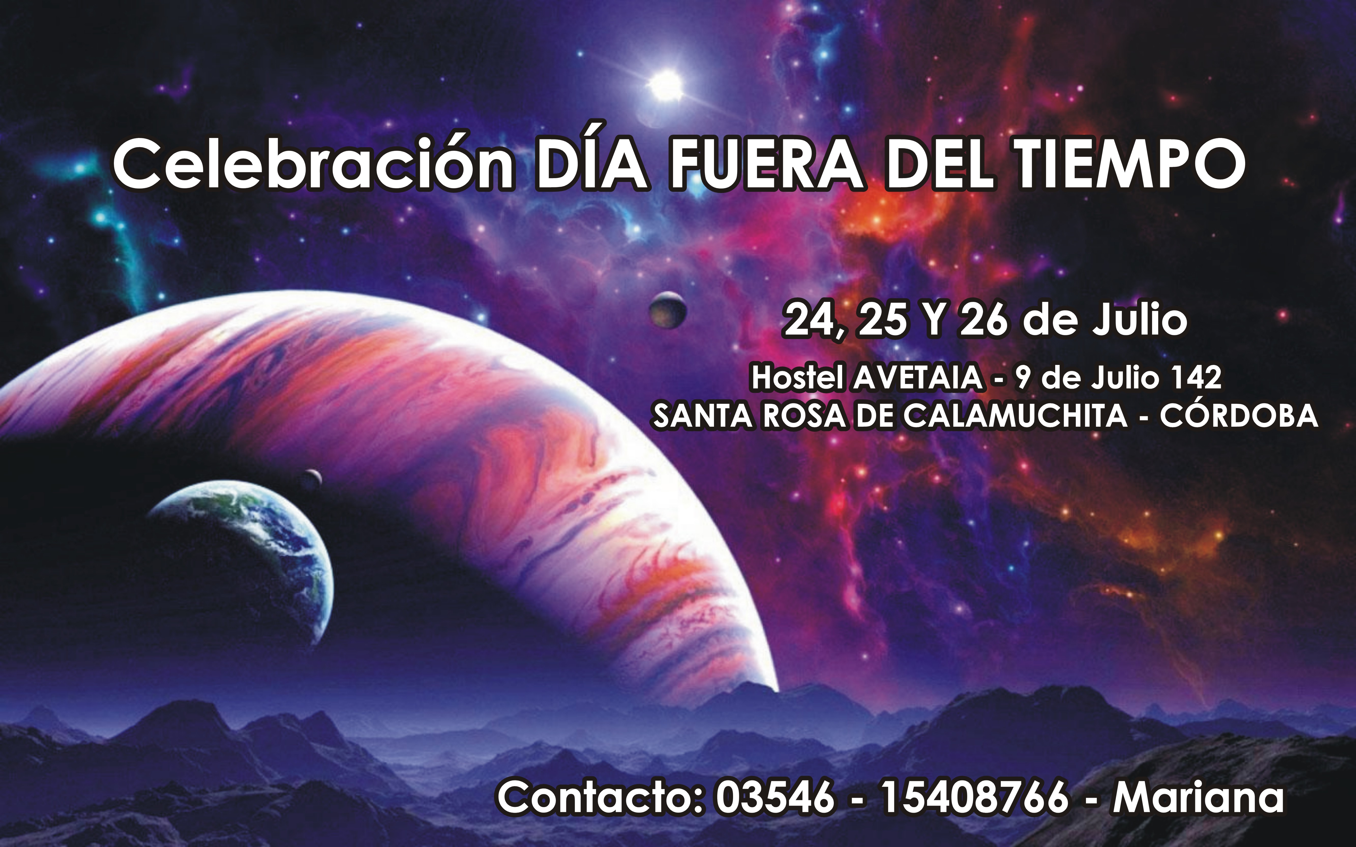 DÍA FUERA DEL TIEMPO 25 DE JULIO TIEMPO ES ARTE